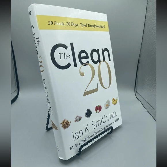 The Clean 20 by Ian K. Smith, MD Twenty foods, Twenty Days, Total Transformation - Picture 4 of 4